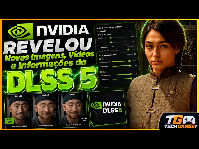 🔥 NVIDIA DLSS 5 - Novos Detalhes, Imagens e Vídeos!