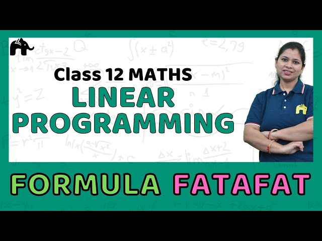 Linear Programming | Class 12 Maths Formulas chapter wise | CBSE NCERT #FormulaFatafat