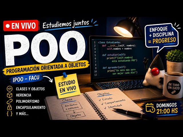 📚 ESTUDIEMOS JUNTOS POO 🧠 | Programación Orientada a Objetos — 02