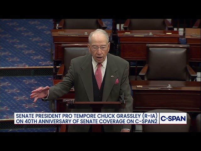 Sen. Chuck Grassley Congratulates C-SPAN on 40 Years of Covering the U.S. Senate