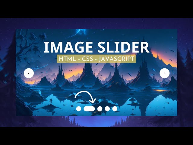 Image Slider - With Auto-play & Manual Navigation Buttons - Using CSS, HTML & Javascript