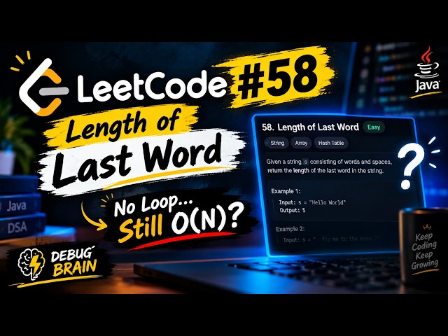 LeetCode 58 in Java | NO LOOP… Still O(N)? 🤯 | Length of Last Word