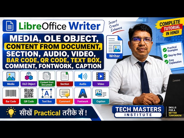 LibreOffice Writer Insert Menu Complete Tutorial | Media, OLE Object, Audio, Video, QR Code, Caption