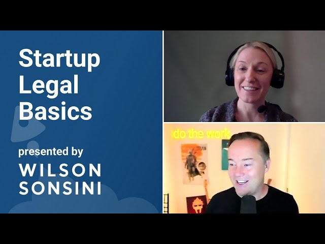 Common First-Time Founder Mistakes with Becki DeGraw | Wilson Sonsini Startup Legal Basics
