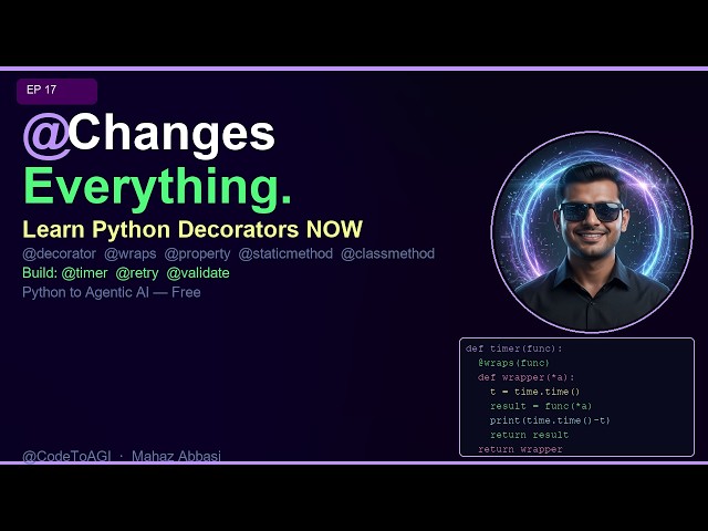 Python Decorators Explained in 10 Minutes | @timer @wraps @property | Ep 17
