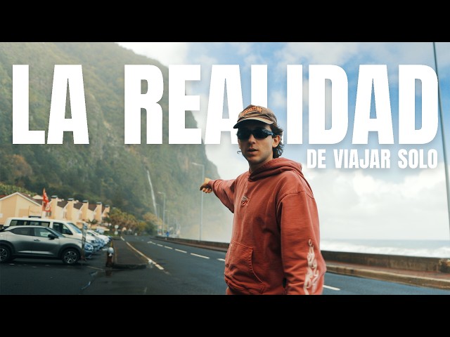 la realidad de viajar solo