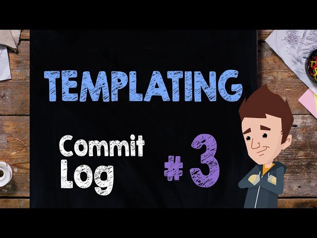 Templating for WordPress: Commit Log - Supercharged