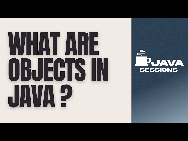 Objects in Java Explained | State, Behavior, Identity & Object Creation | Java Tutorial | Ch14