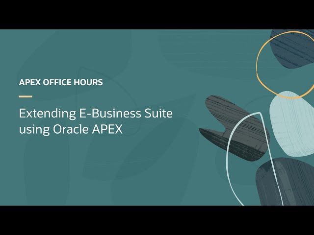 Extending E-Business Suite using Oracle APEX