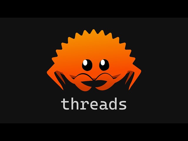 Threads in Rust: Parallel Computing
