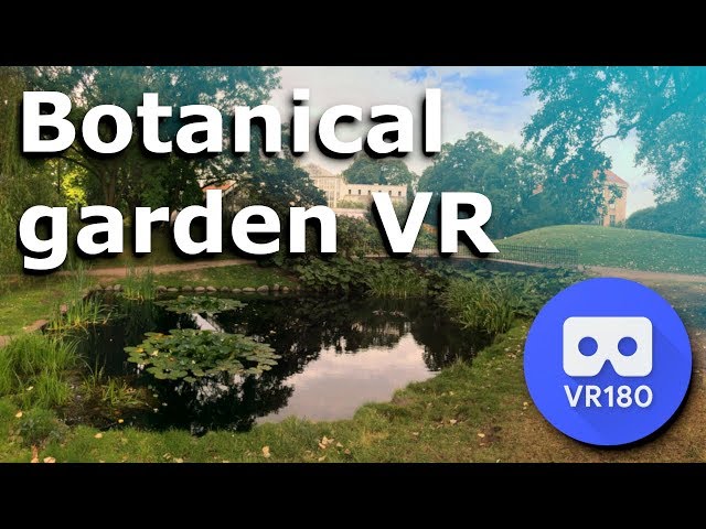 Botanical Garden pond VR