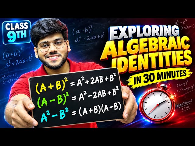 Exploring Algebraic Identities Class 9 | Rapid Revision | Chapter 4 | Maths Future