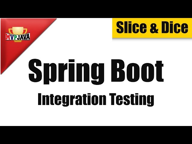 Spring Boot Integration Testing
