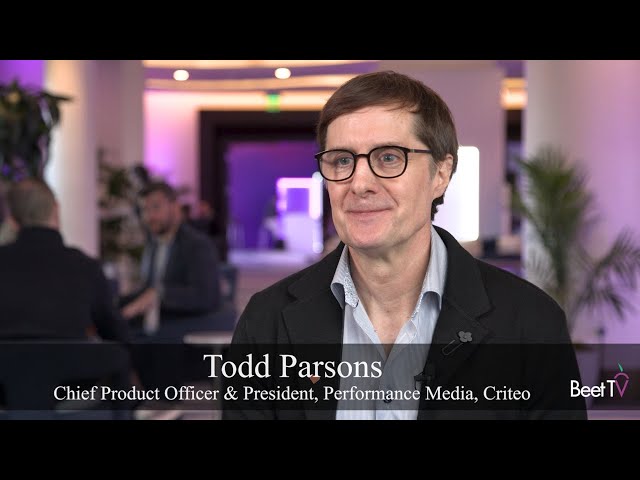 Commerce GO, Agent-Ready APIs Help to Tackle Ad Fragmentation: Criteo's Todd Parsons