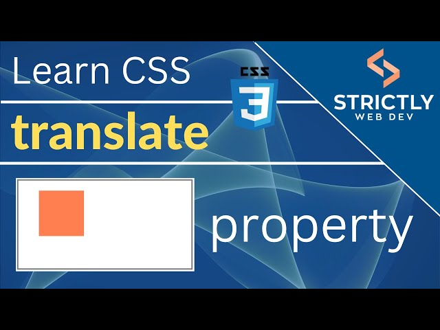 How to use the CSS Translate Property
