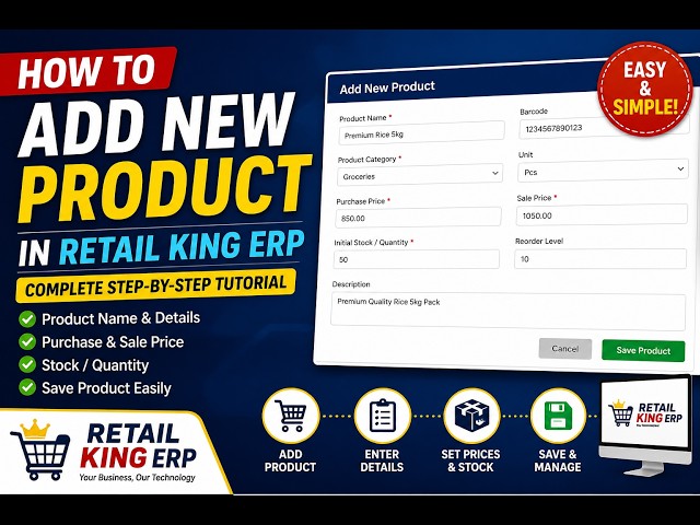 How to add new product In Retail king ERP | Complete Step-by-Step Tutorial