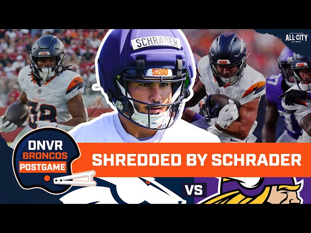 Cody Schrader makes a late case to make the Denver Broncos with a massive game against the Vikings