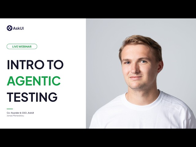 Introduction to Agentic Testing (18.08.2026)