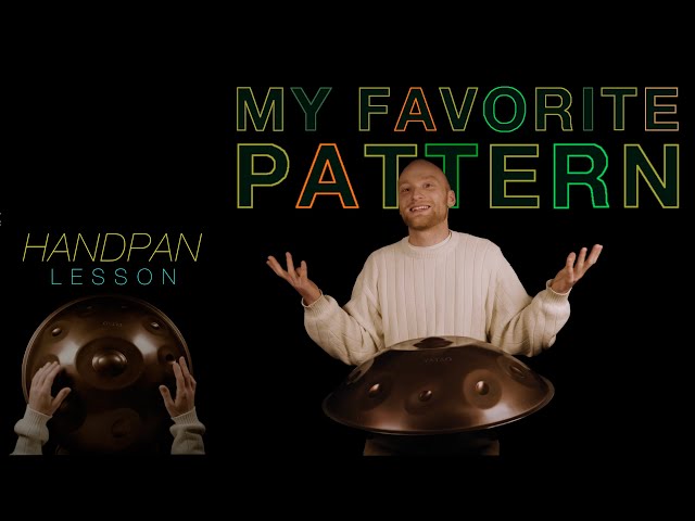 My Favorite Pattern | Malte Marten | Handpan Tutorial