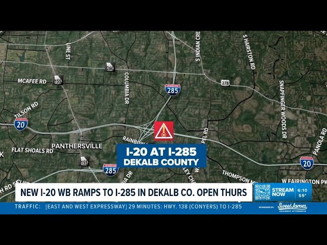 New I-20 ramps to I-285 opening on Thursday morning