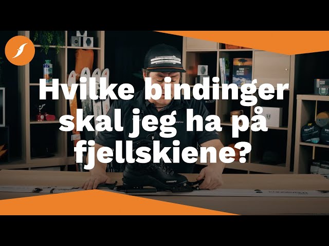 Hvilke bindinger skal jeg ha på fjellskiene? | Fjellsport.no