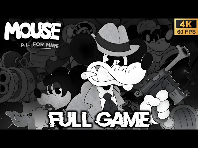 MOUSE: P.I. For Hire FULL GAME Walkthrough - ALL Missions (4K60fps)