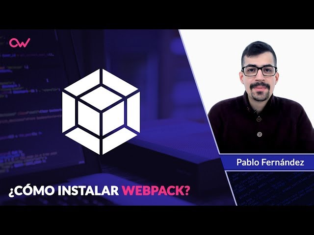 ¿CÓMO INSTALAR WEBPACK?