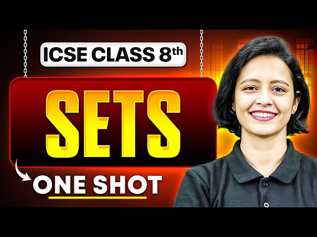 Sets | Maths | One Shot Revision | ICSE Class 8th | Exam Preparation