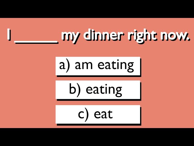 Present Continuous | Grammar quiz