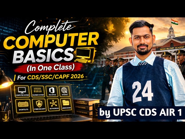 COMPUTER OneShot || For Every Exam || CDS/CAPF/SSC 2026 || From Basics to Advance || By CDS AIR 1