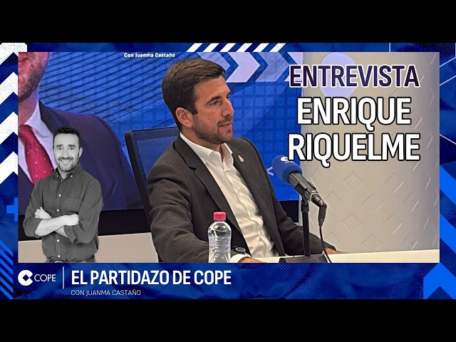 Entrevista Enrique Riquelme: "Tengo entrenador, 2 estrellas y director deportivo" | El Partidazo