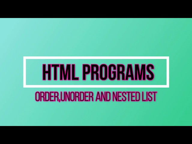 Order list|unorder list|nested list (HTML coding with example)