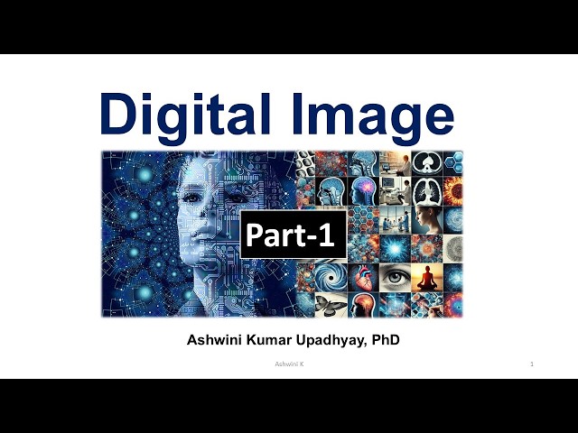 L1.1: Digital Image (Part-1)