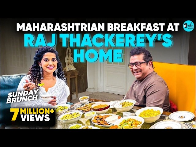 Raj Thackeray Invites Kamiya Jani For A Heartwarming Maharashtrian Sunday Brunch Ep 149 | CurlyTales