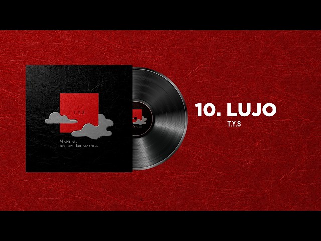 T.Y.S - LUJO