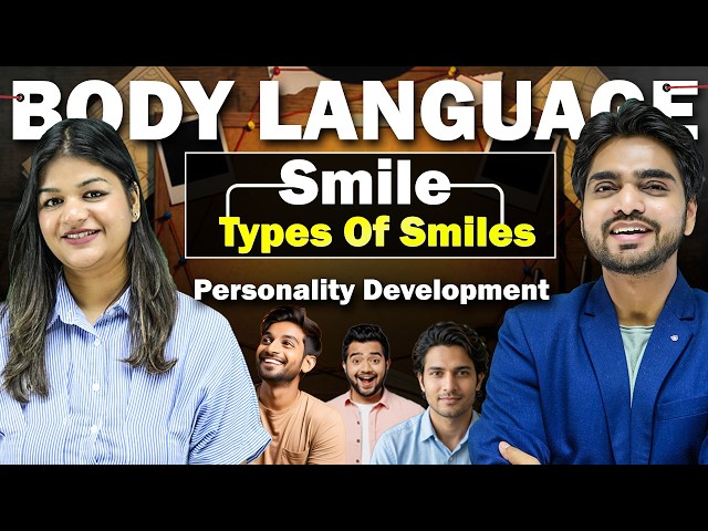 LEARN BODY LANGUAGE | HOW TO SMILE LIKE PROFESSIONALS | IMPROVE YOURSELF