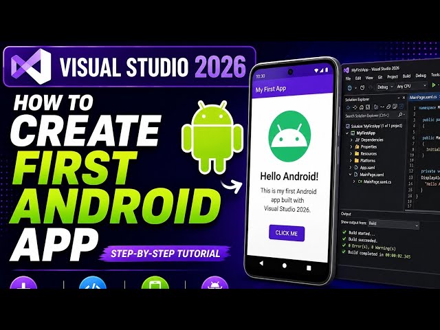 How to Create Your First Android App in Visual Studio 2026 | Step-by-Step Beginner Guide