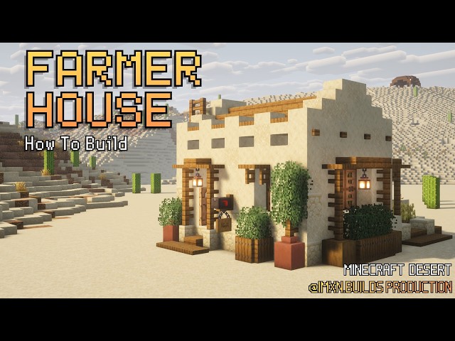 Minecraft Survival How to build Desert Farmer House