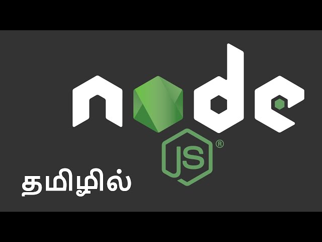 What is NodeJS and NPM Explained in Tamil