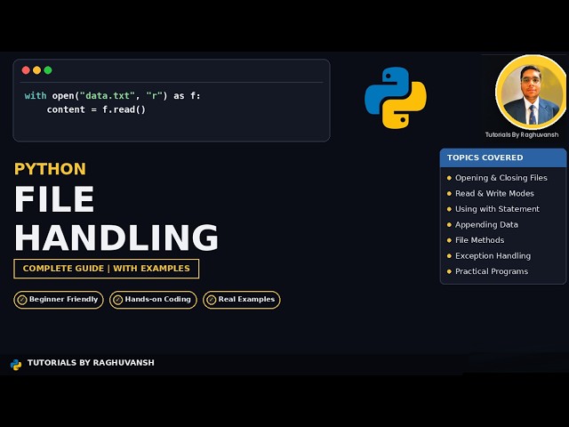 Python Tutorial #12 | File Handling in Python | Read, Write & Append Files