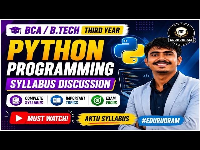 Python Programming Syllabus Discussion | AKTU BCA / B.Tech Third Year #edurudram