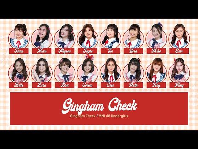 MNL48 – Gingham Check [Color Coded Lyrics TG/BY/EN]