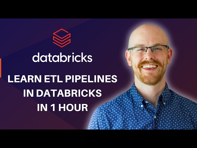 Learn ETL Pipelines in Databricks in Under 1 Hour | Data Engineering in Databricks
