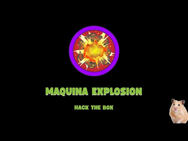 EXPLOSION | HACK THE BOX | WALKTHROUGH | ESPAÑOL