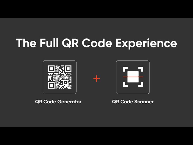 Build the Full QR Code Experience (QR Code Generator & Scanner!)
