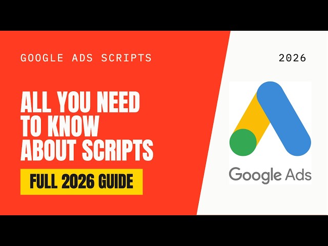 Google Ads Scripts + Claude: 2026 Guide