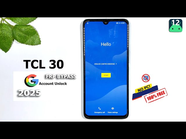 HOW TO TCL 30 FRP BYPASS ANDROID 12 WITHOUT PC NEW UPDATE 2025
