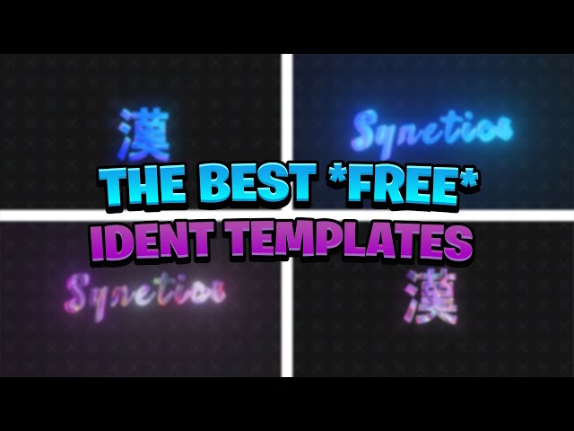 THE MOST *UNIQUE* FREE IDENT Templates [Free Project File]