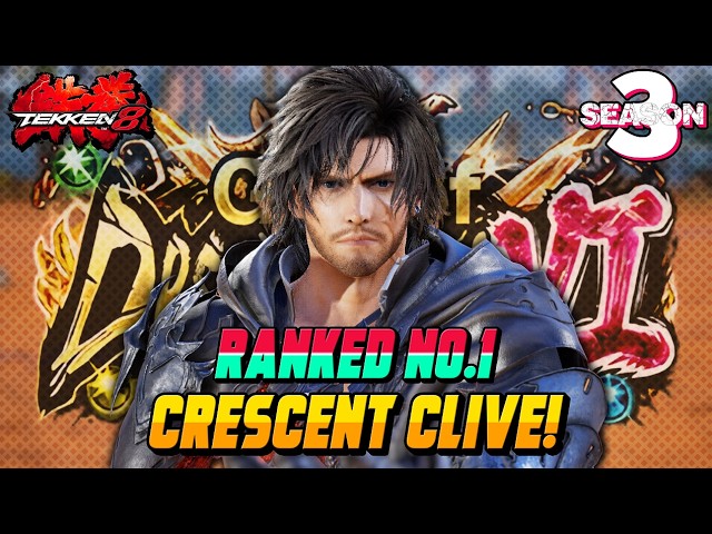 CRESCENT Proves Nerfed Clive Is Still OP – Tekken 8 Season 3