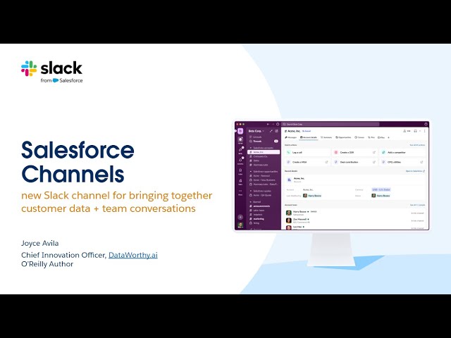 Salesforce Channels: New Slack Channel - Admins To Bring Customer Data + Team Conversations Together